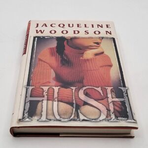Jacqueline Woodson Hush Hardcover 1st Edition Witness Protection YA Good